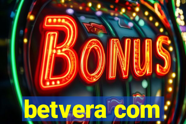 betvera com