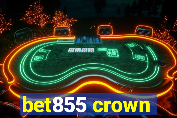 bet855 crown