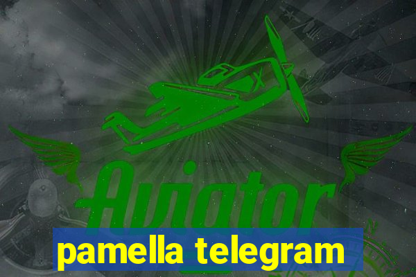 pamella telegram