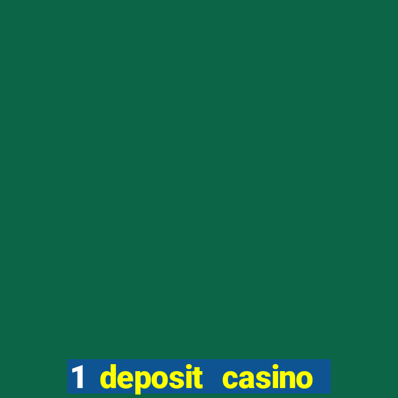 1 deposit casino near new zealand