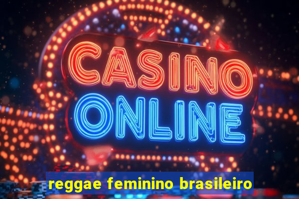 reggae feminino brasileiro