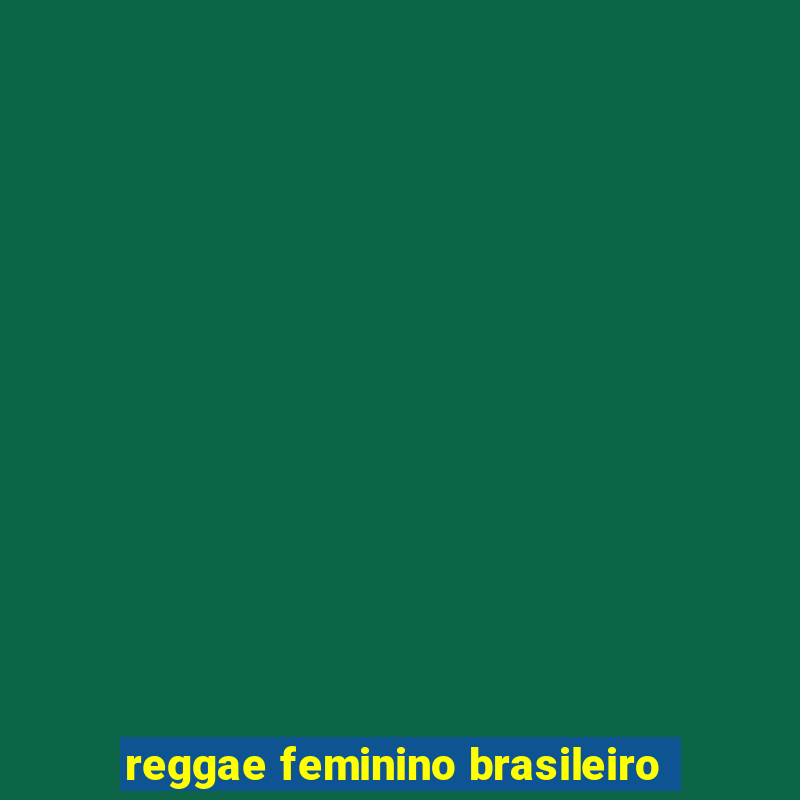 reggae feminino brasileiro