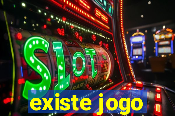 existe jogo