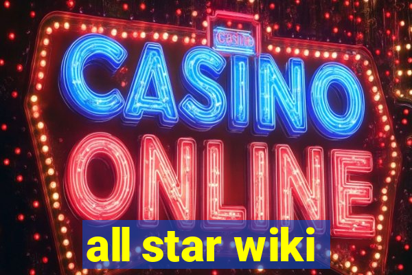 all star wiki