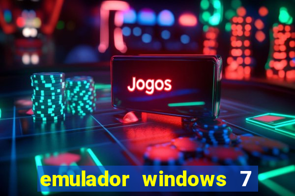 emulador windows 7 32 bits