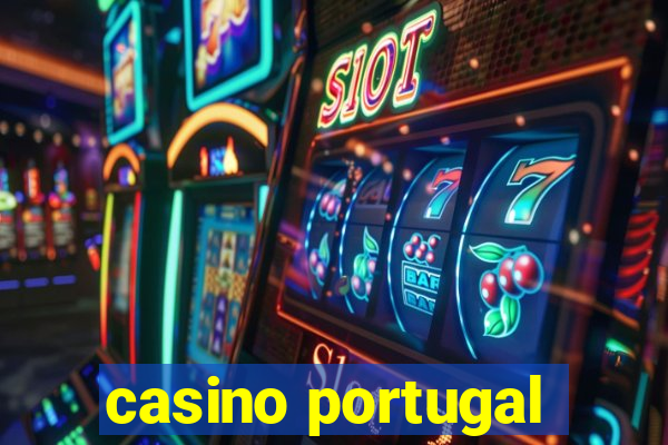 casino portugal