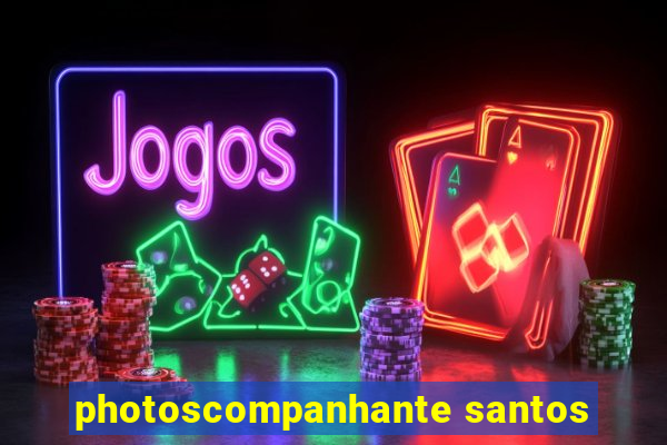 photoscompanhante santos