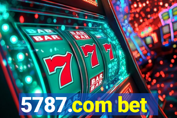 5787.com bet