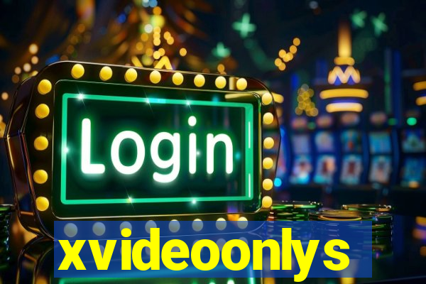 xvideoonlys