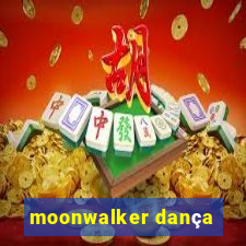 moonwalker dança