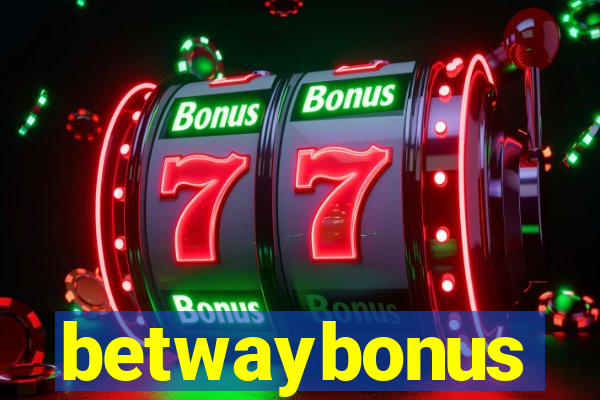 betwaybonus