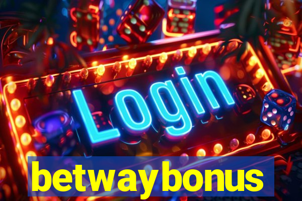 betwaybonus