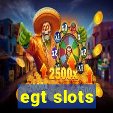 egt slots