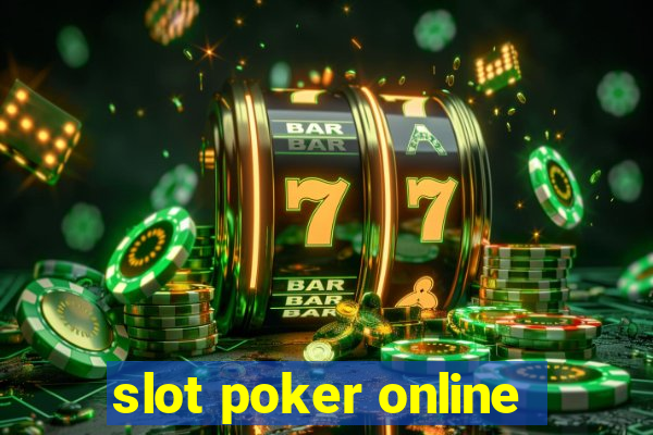 slot poker online