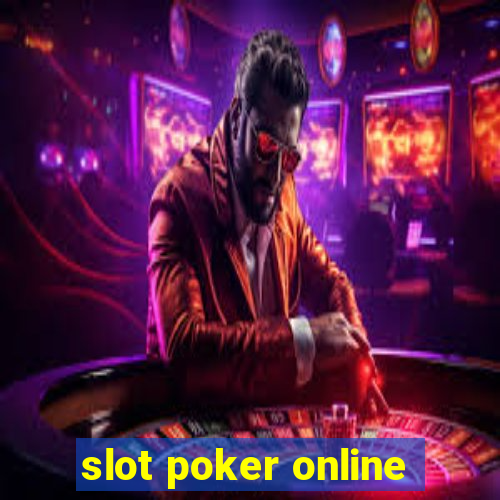 slot poker online