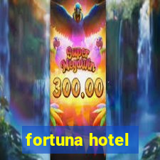 fortuna hotel