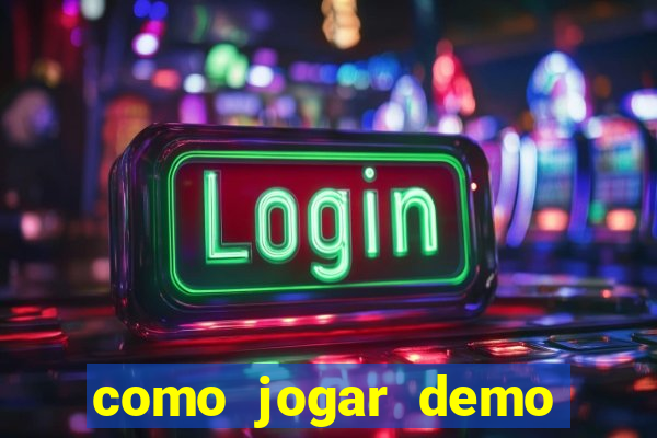 como jogar demo fortune tiger