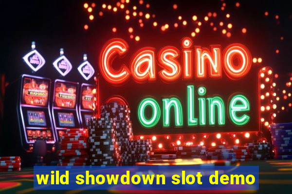 wild showdown slot demo