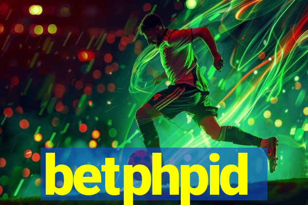 betphpid