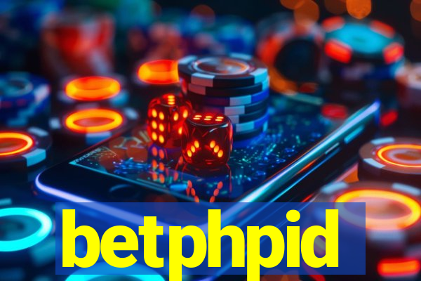 betphpid