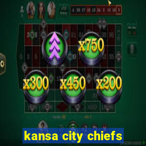 kansa city chiefs