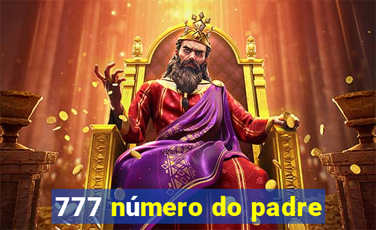 777 número do padre