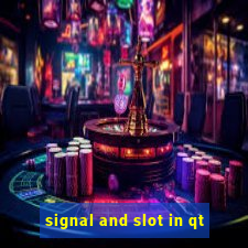 signal and slot in qt