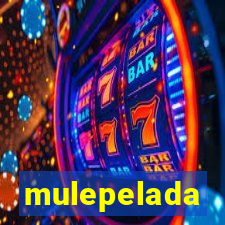 mulepelada