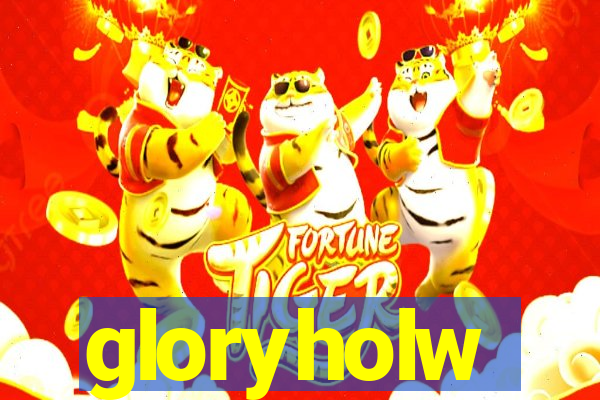 gloryholw