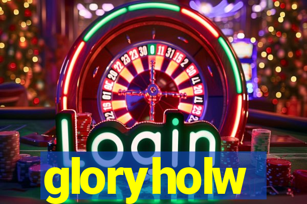 gloryholw