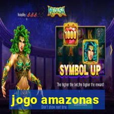 jogo amazonas