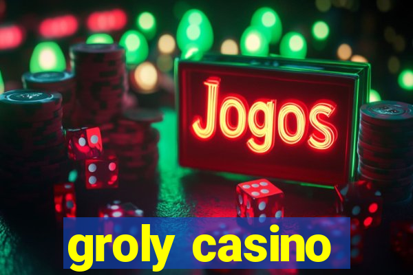 groly casino