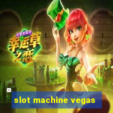 slot machine vegas