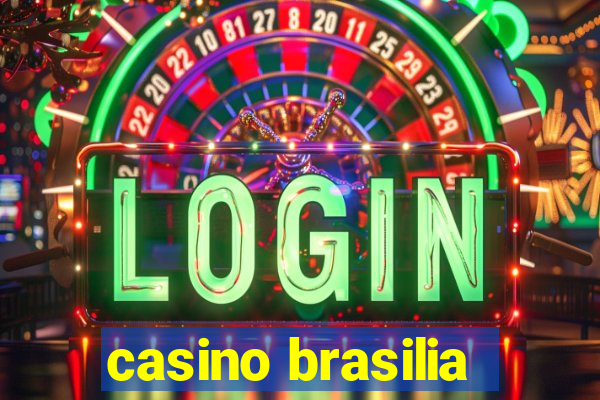 casino brasilia