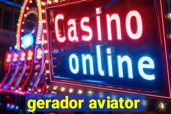 gerador aviator