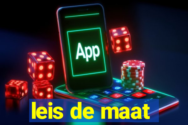 leis de maat