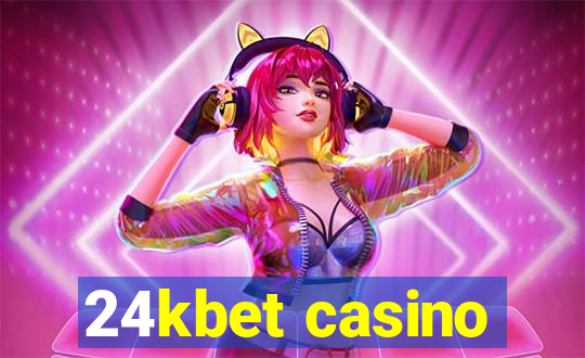 24kbet casino