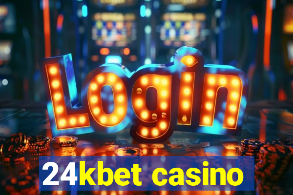 24kbet casino