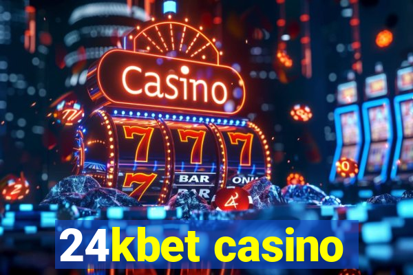 24kbet casino