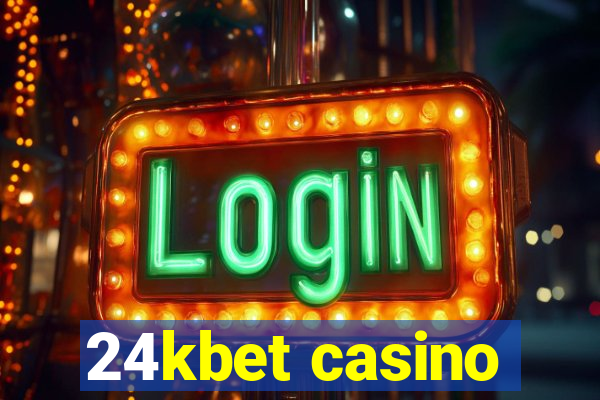 24kbet casino