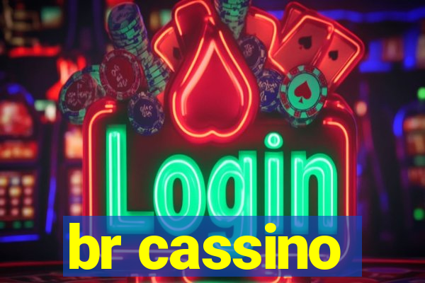 br cassino