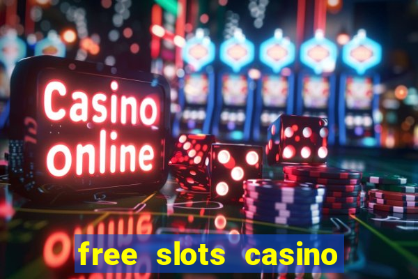 free slots casino games for fun