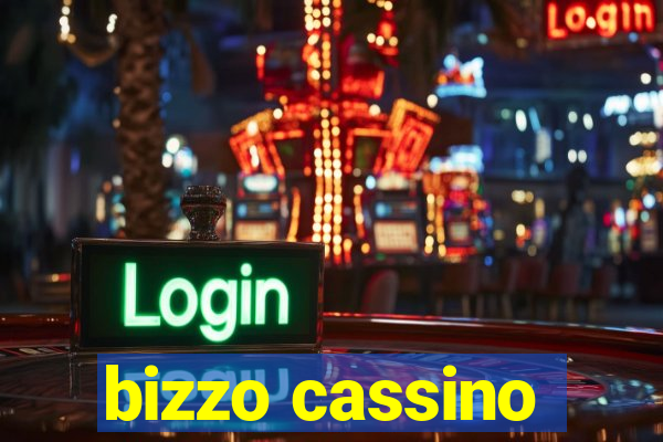 bizzo cassino