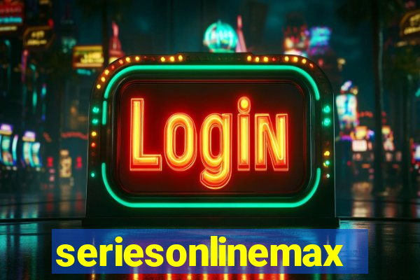 seriesonlinemax