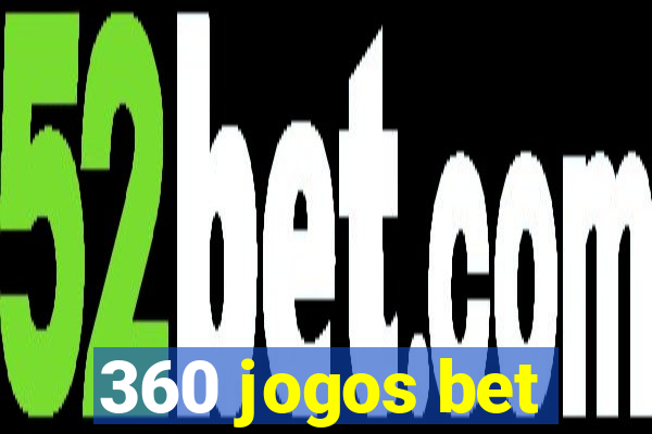 360 jogos bet