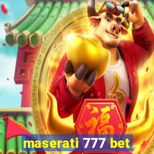 maserati 777 bet