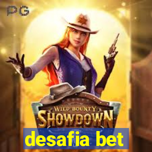 desafia bet