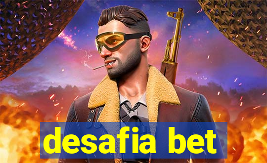 desafia bet