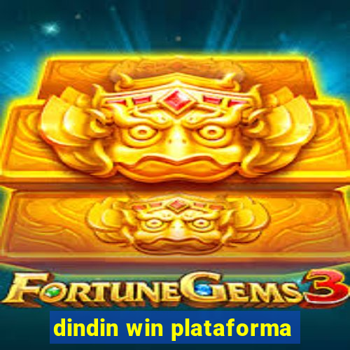 dindin win plataforma