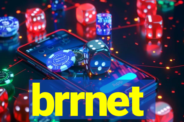 brrnet